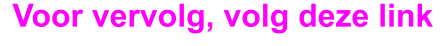 Voor vervolg, volg deze link